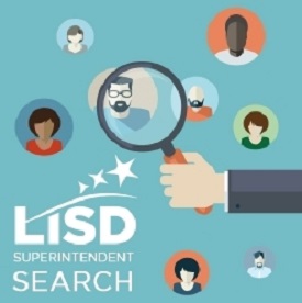 LISD trustees invite residents to forums for superintendent search