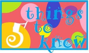 5 things to know  13