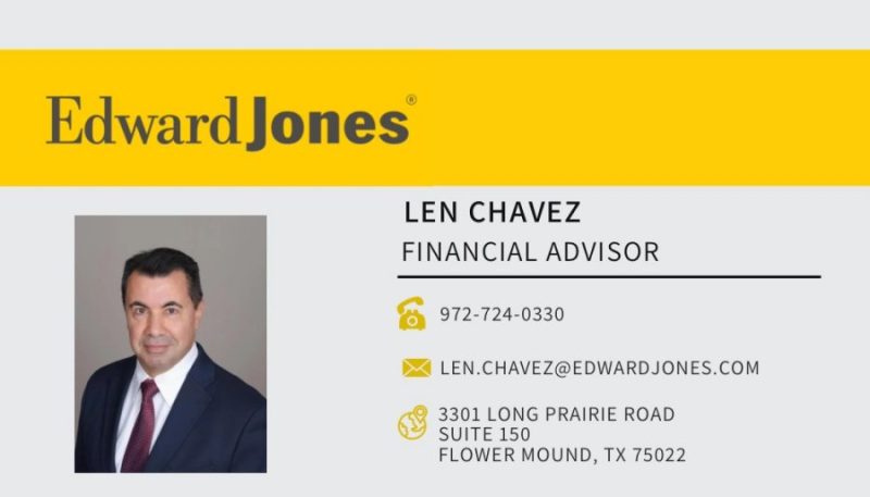 Len Chavez, Financial Advisor, Edward Jones