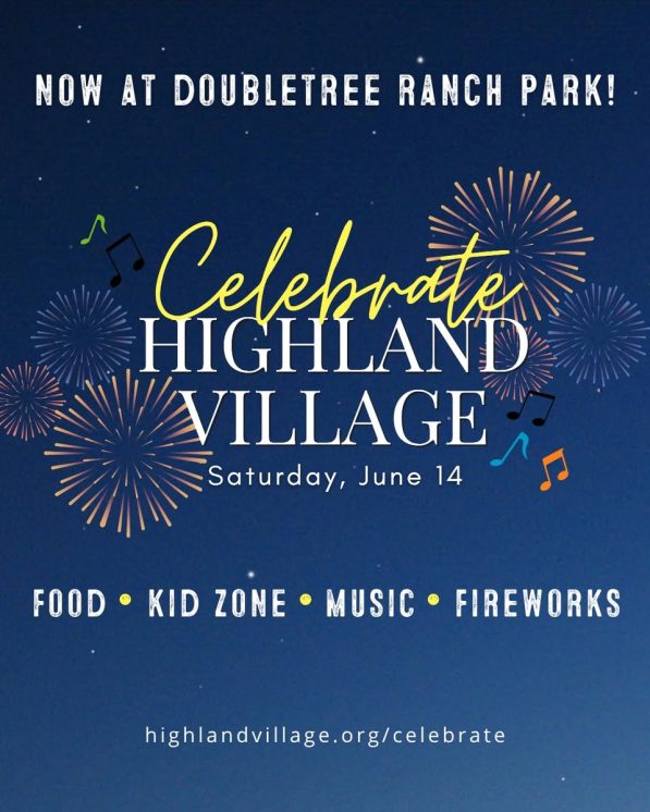 Celebrate Highland Village moves to Doubletree Ranch Park - Cross ...